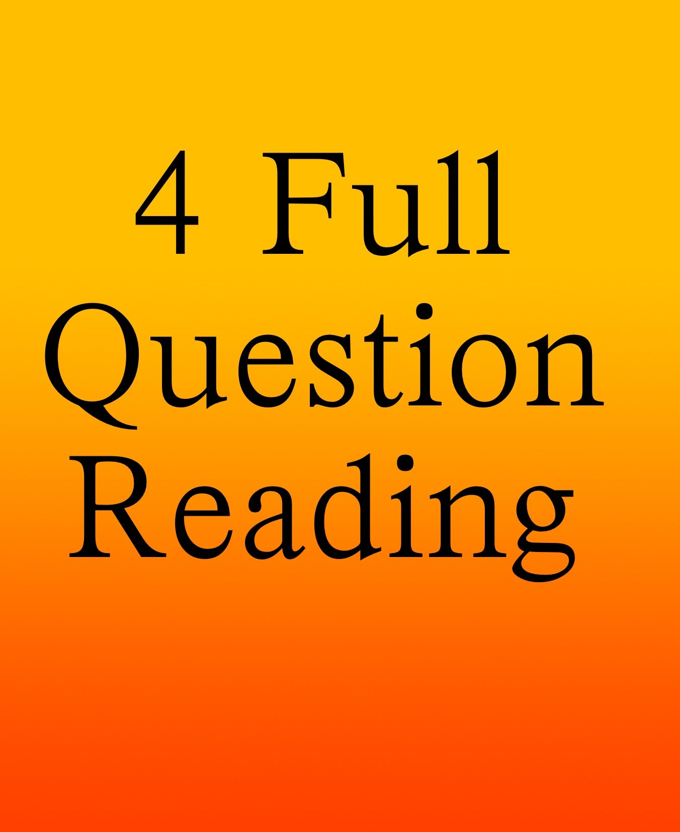 4 Question Reading